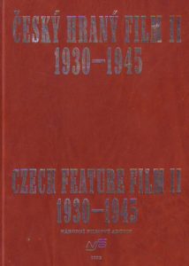 Czech Feature Film II (1930-1945)