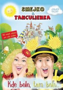 Smejko a tanculienka - Kde bolo, tam bolo
