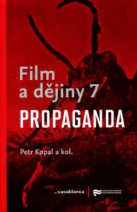 Film a dějiny 7. - Propaganda