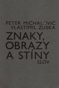 Znaky, obrazy a stíny slov