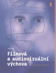 Filmová a audiovizuální výchova