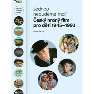 Jednou nebudeme malí